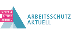 ARBEITSSCHUTZ AKTUELL