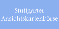 Stuttgarter Ansichtskartenbörse