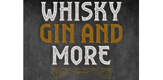 WHISKY, GIN AND MORE