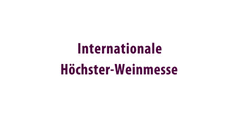 Internationale Höchster Weinmesse