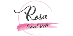 Rosa traut sich