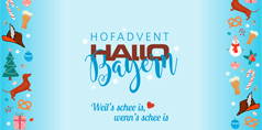 Hallo Bayern Hofadvent