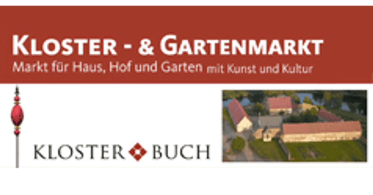Kloster- & Gartenmarkt Kloster Buch