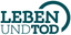 LEBEN UND TOD Freiburg Logo