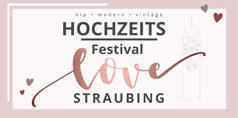 love. Das Hochzeits-Festival Straubing Logo