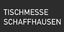 Tischmesse Schaffhausen Logo