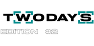 TWODAYS Edition#4 Logo